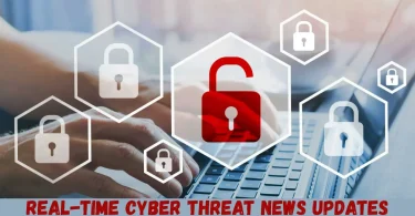 real-time cyber threat news updates