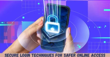 secure login techniques for safer online access